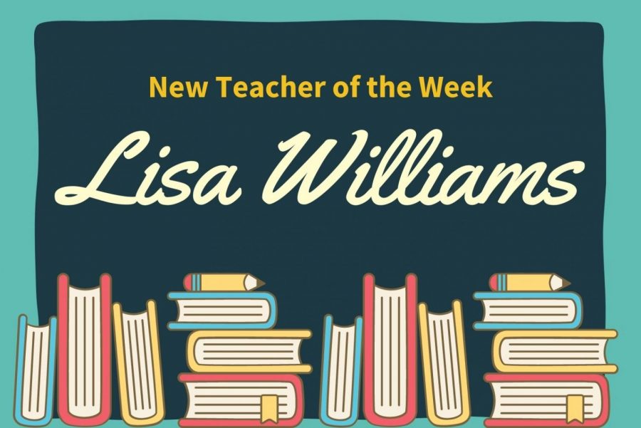 New Teacher of the Week: Lisa Williams